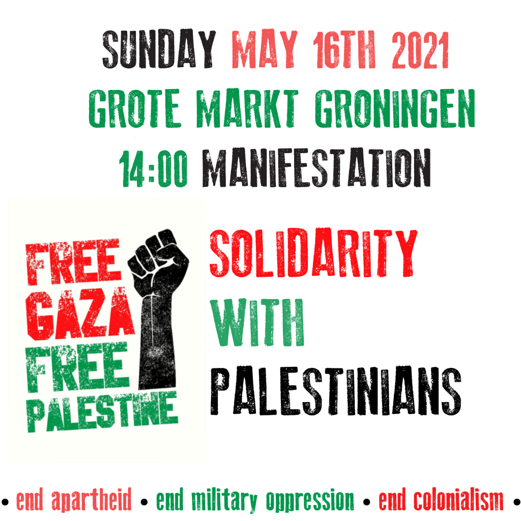 zondag 16 mei demonstratie uit solidariteit met Palestijnen op grote markt