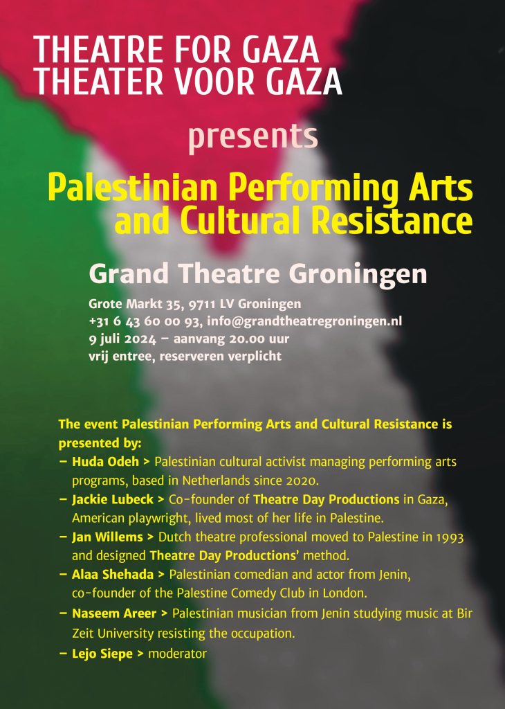 Theater voor Gaza in Grand theatre op dinsdag  9 juli